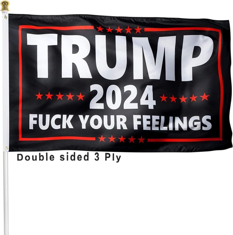 Trump 2024 Flag 3x5 Outdoor Double Sided 3 Ply Heavy Duty Fuck your feeling Trump Flags Banner for Outside with 2 Brass Grommets UV protection Fade Resistant for Rooms Outdoor Indoor Decoration Banner