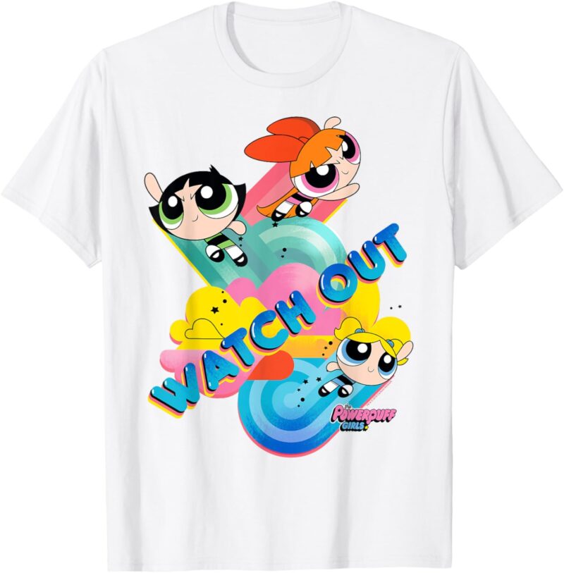 CN The Powerpuff Girls Watch Out T-Shirt