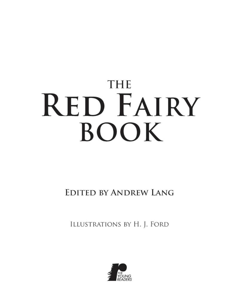 The Red Fairy Book: Complete and Unabridged (2) (Andrew Lang Fairy Book Series) - Image 2