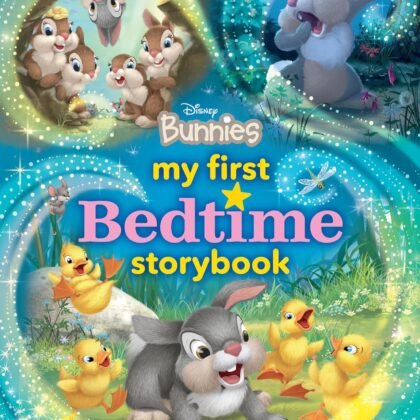 My First Disney Bunnies Bedtime Storybook (My First Bedtime Storybook)