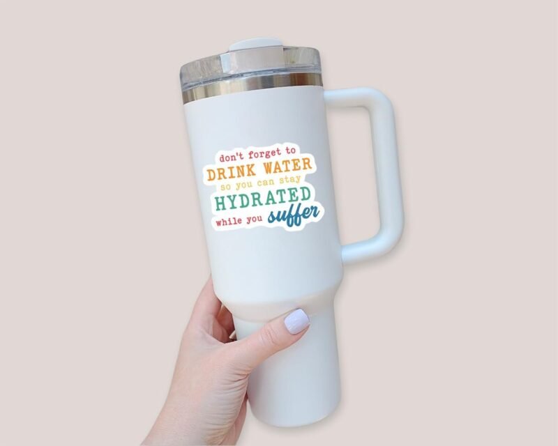 3Pcs Sticker - Don't Forget to Drink Water Sticker - Funny Reminder Sticker - Sticker for Laptop Phone - Sticker for Water Bottle Tumbler, Multicolor - Image 4