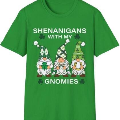 Shenanigans with My Gnomies St. Patricks Day Gnome T-Shirt St. Patrick's Shirt - Irish Shamrock Clover Men Women T-Shirt