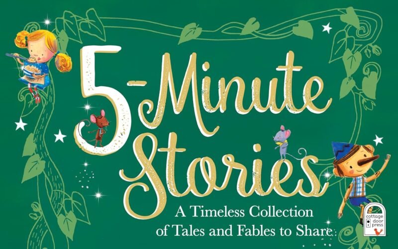 Five Minute Stories Treasury: A Timeless Collection of Favorite Stories, Tales, and Fables for Children (Hardcover Storybook Treasury) - Image 2