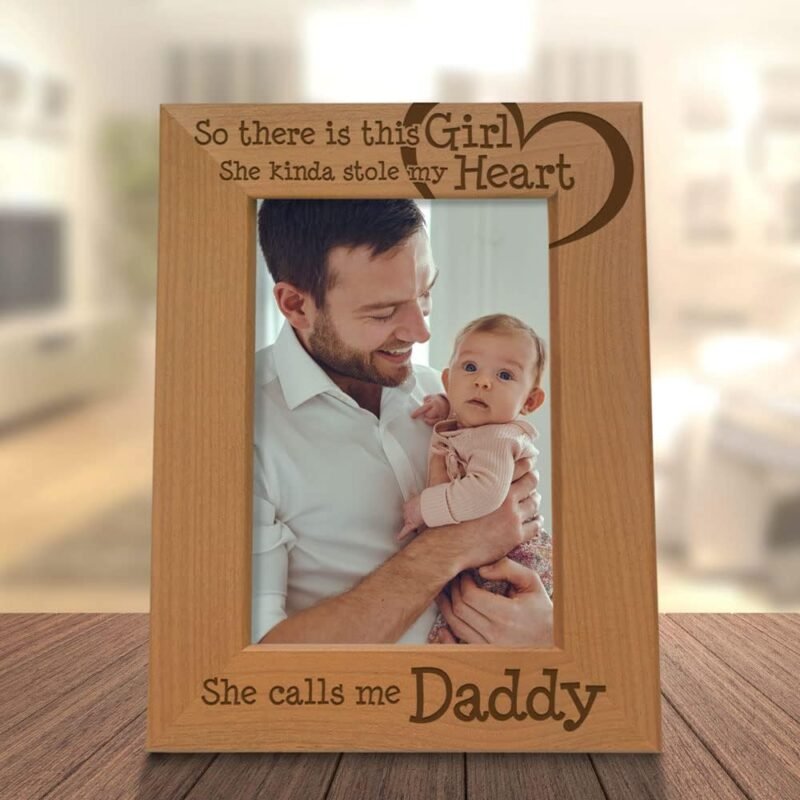 KATE POSH So there is this Girl, She kinda stole my heart, She calls me Daddy Natural Engraved Wood Photo Frame, Father Daughter Gifts, Father's Day, Best Dad Ever, New Baby, New Dad (4x6 Vertical) - Image 2