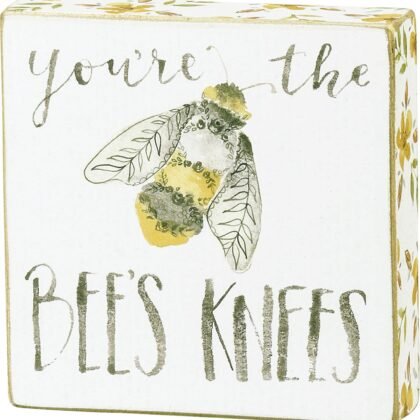 Primitives by Kathy Wood Box Sign, 4" Length x 4" Height x 1" Width, You're The Bee's Knees