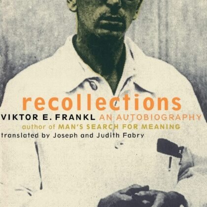Recollections: An Autobiography