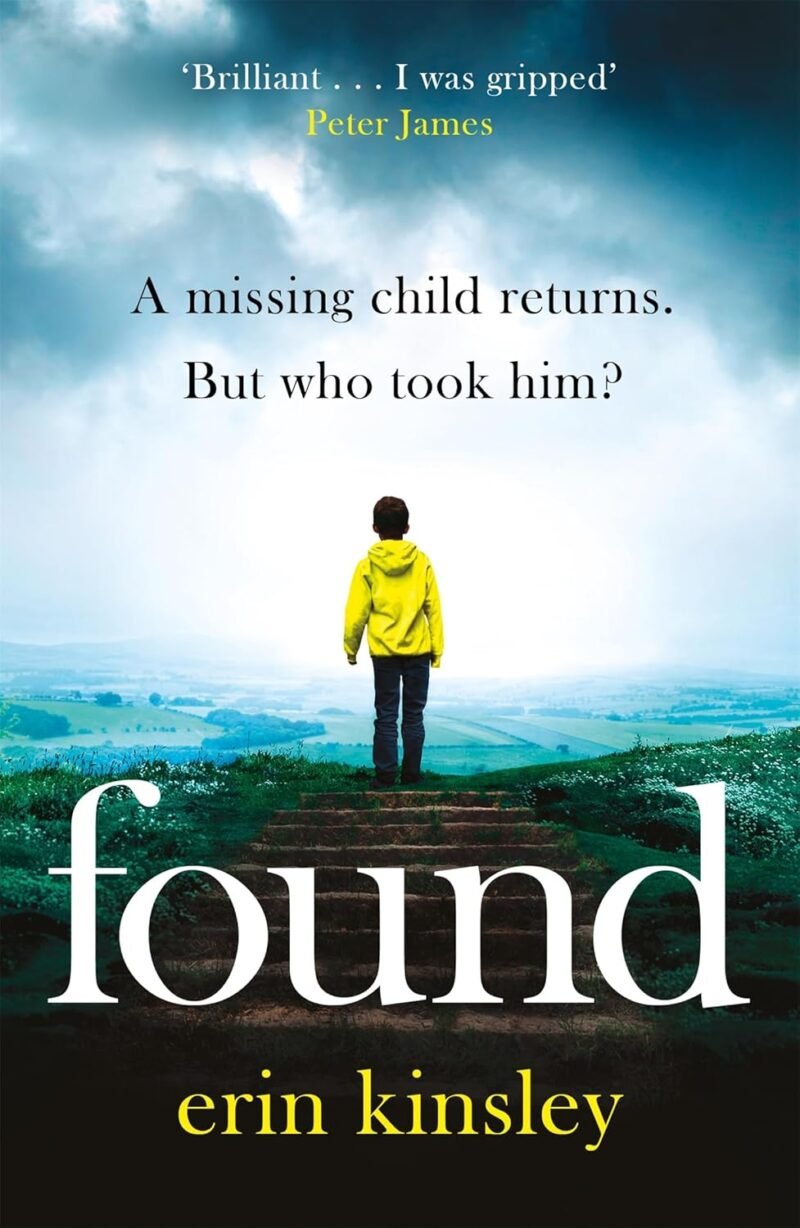 Found: the absolutely gripping and emotional bestselling thriller
