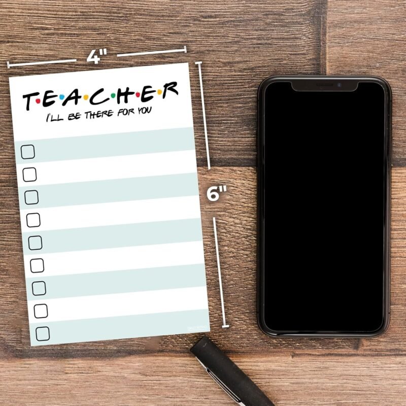 Teacher to Do List Sticky Notes | List Notepad | I'll Be There for You | Teachers Appreciation Bulk Gifts | 50 Pages 4x6 - Image 5