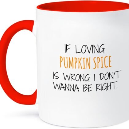 3dRose If Loving Pumpkin Spice Is Wrong Mug, 11oz, Red,mug_221794_5