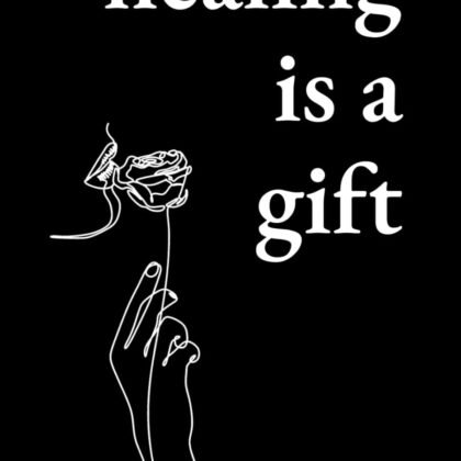 Healing Is a Gift: Poems for Those Who Need to Grow