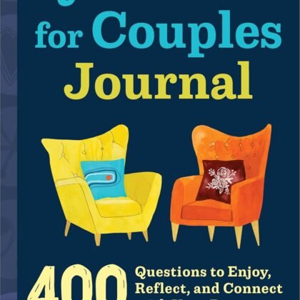 Questions for Couples Journal: 400 Questions to Enjoy, Reflect, and Connect with Your Partner, Grow Closer & Build A Strong Partnership (Relationship Books for Couples)