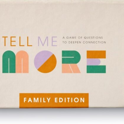 Tell Me More: Family Edition - A Family Conversation Starter Game of 52 Questions to Foster Communication and Deepen Connections