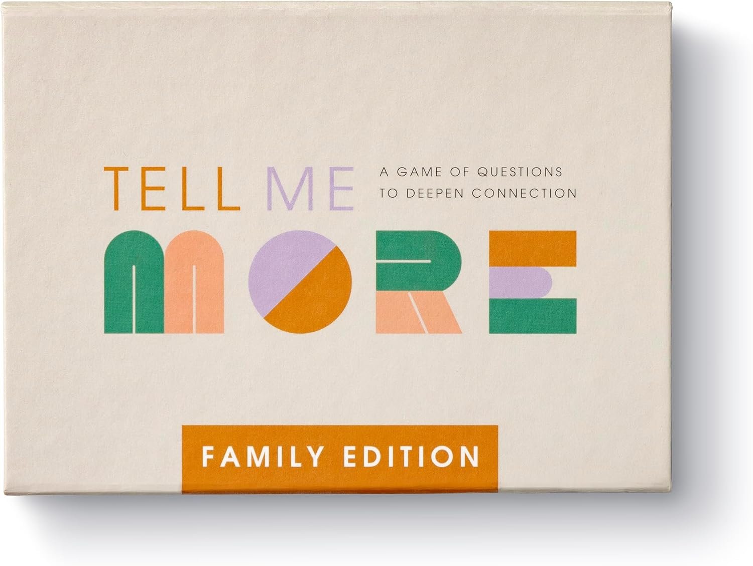 Tell Me More: Family Edition - A Family Conversation Starter Game of 52 Questions to Foster Communication and Deepen Connections