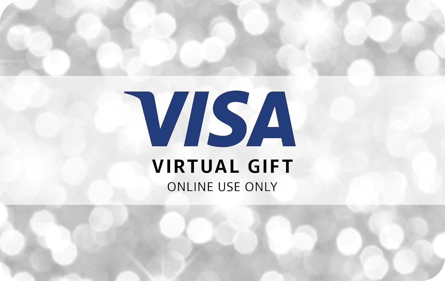 Visa Virtual eGift Card - $25 (plus $3.95 Purchase Fee) | For Online Use Only