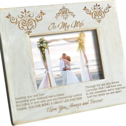 Personalized Wood Picture Frame to My Wife - Engraved Natural Wood Photo Frame - I Love You Always and Forever (to My Wife)