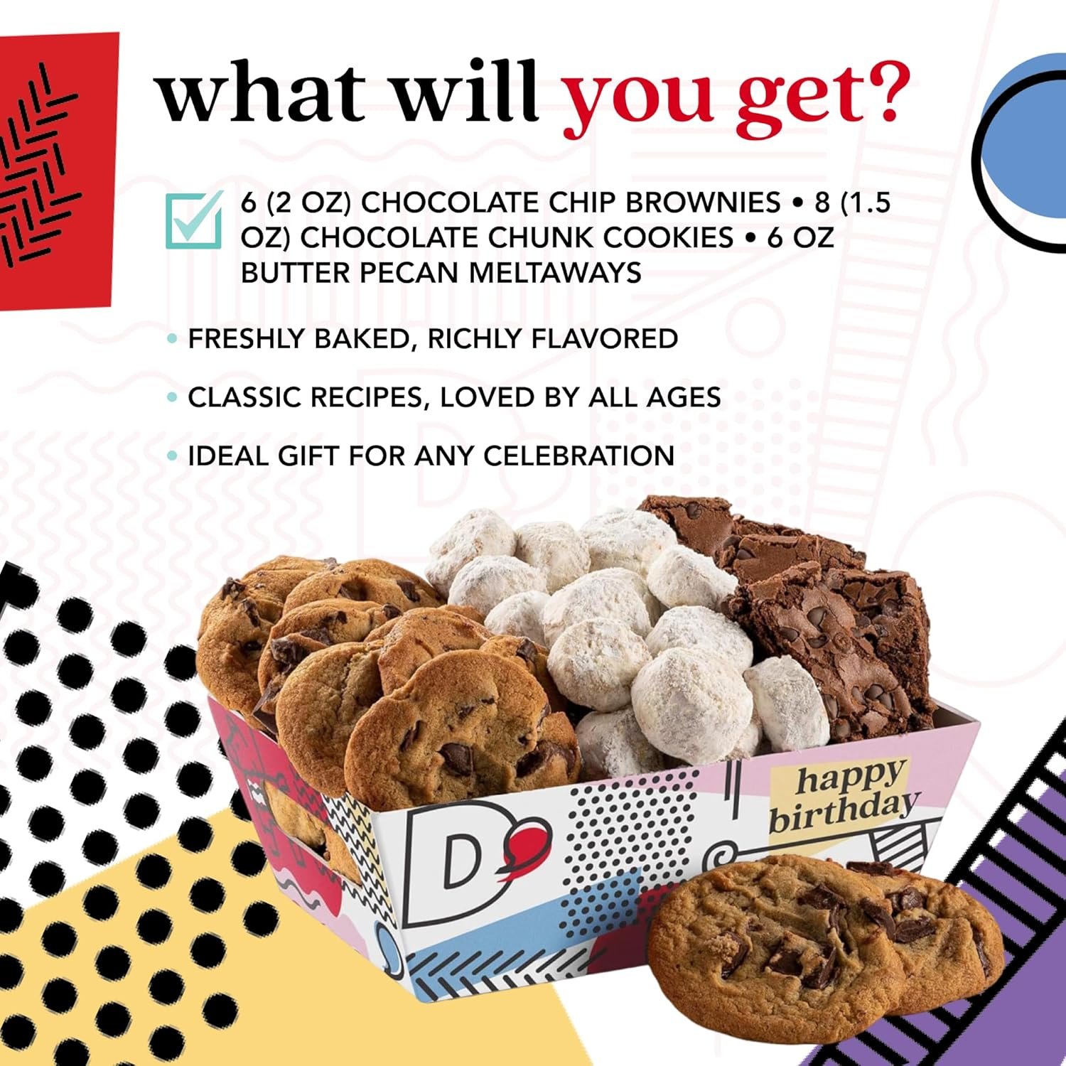 David’s Cookies Happy Birthday Cookies Gift Basket - Deliciously Flavored Assorted Cookies in a Lovely Gift Crate - Gourmet Chocolate Chip Cookies, Butter Pecan Meltaways, Choco Chip Brownies - Image 3